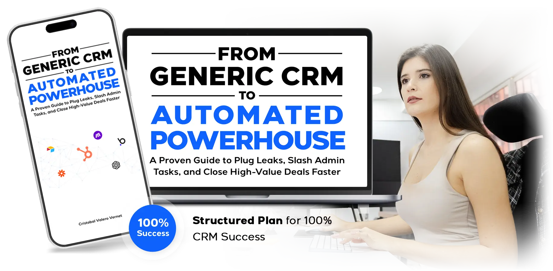 Stop Losing Deals to CRM Chaos