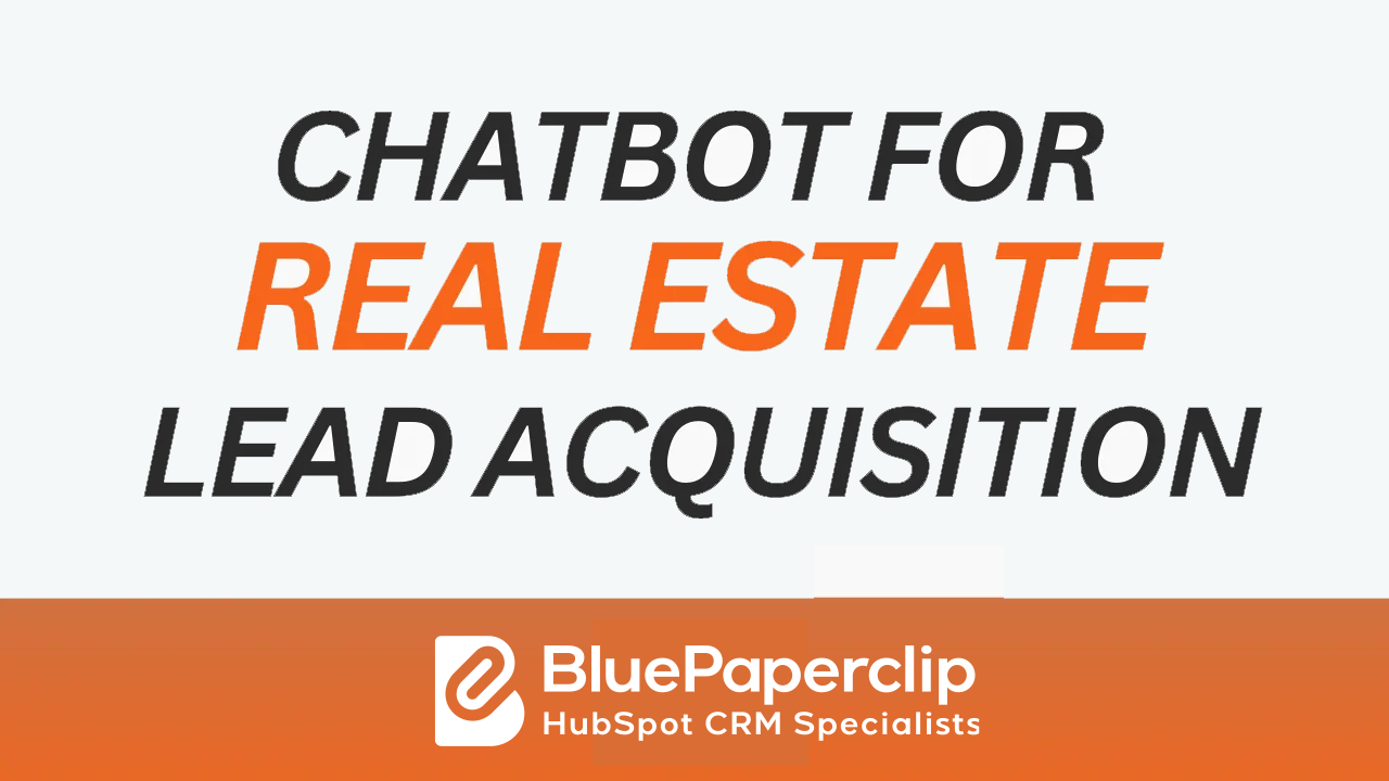 chatbot-for-real-estate-lead-acquisition-bluepaperclip